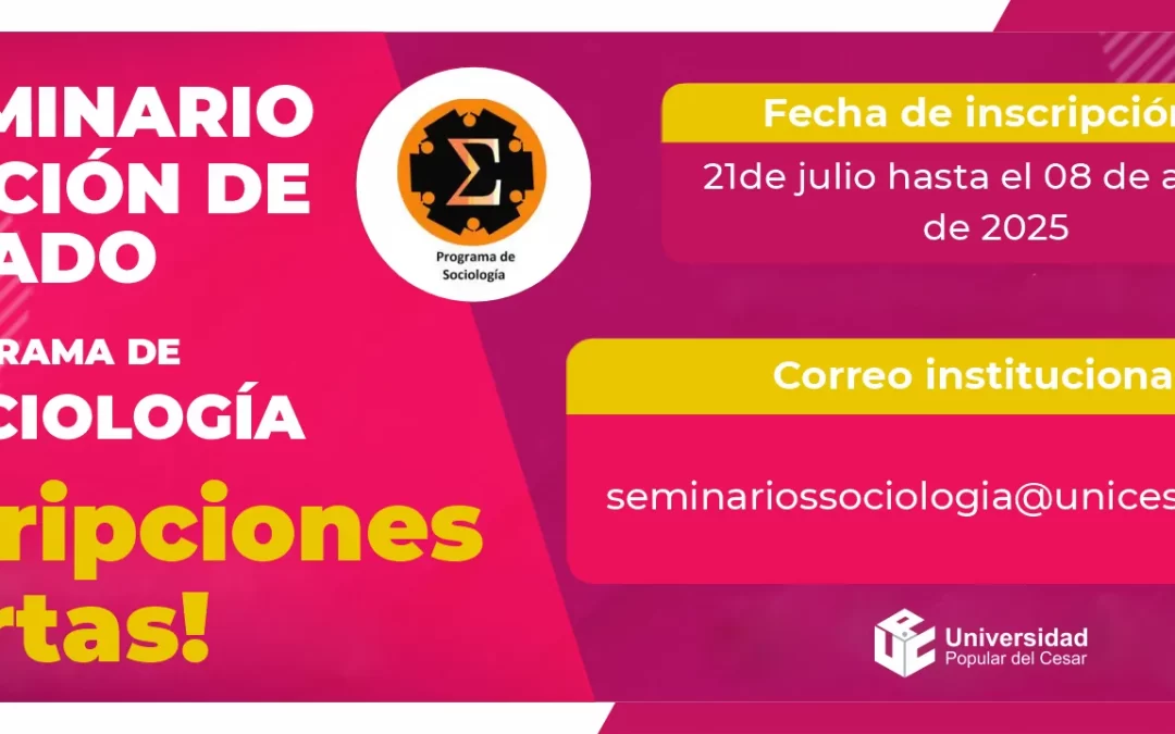 SEMINARIO OPCIÓN DE GRADO PROGRAMA DE SOCIOLOGÍA