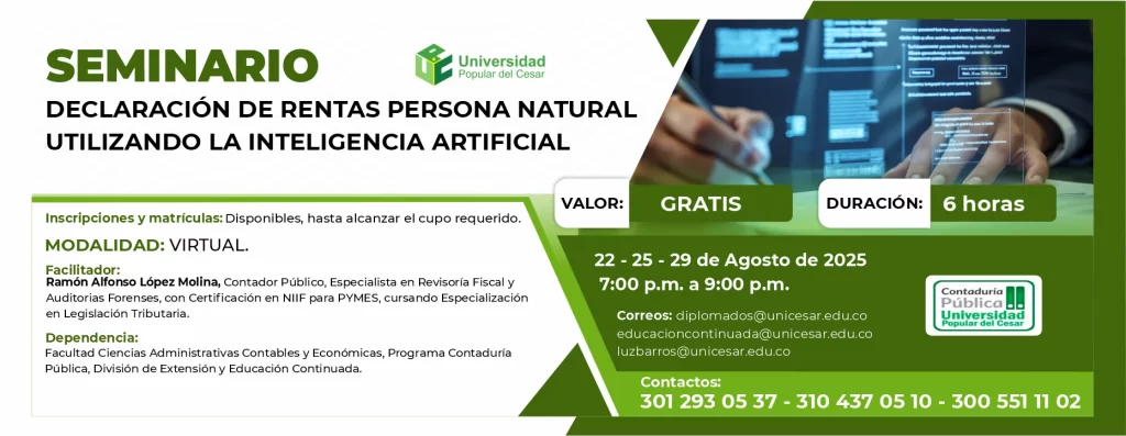 Seminario de declaración de rentas persona natural utilizando la inteligencia artificial Valor: Gratis, Duración: 6 Horas, Modalidad: Virtual