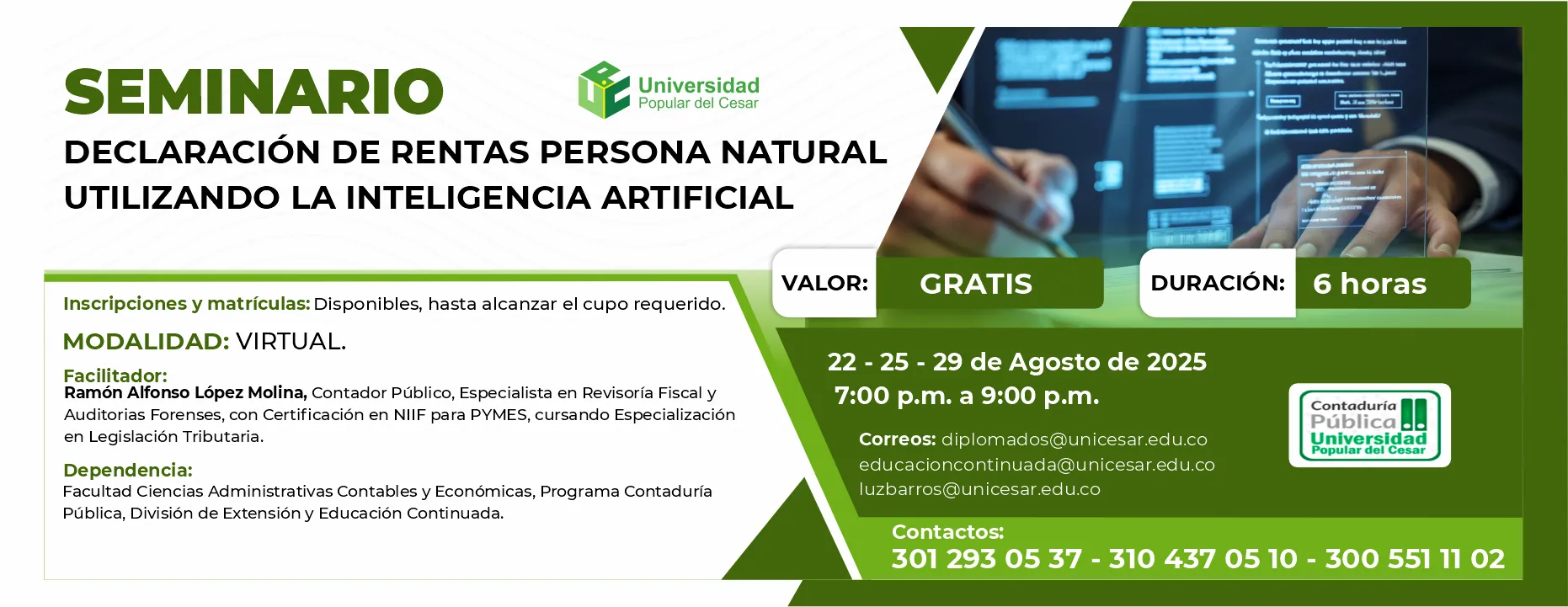 Seminario de declaración de rentas persona natural utilizando la inteligencia artificial Valor: Gratis, Duración: 6 Horas, Modalidad: Virtual