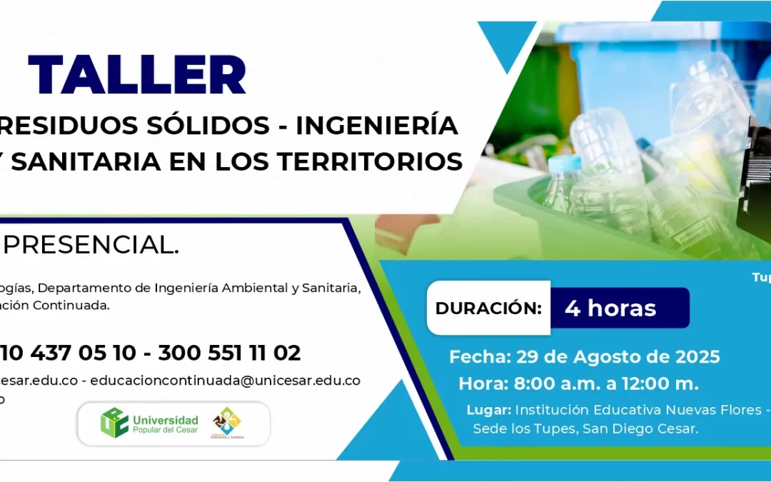 TALLER EN GESTIÓN DE RESIDUOS SOLIDOS – INGENIERÍA AMBIENTAL Y SANITARIA EN EL TERRITORIO