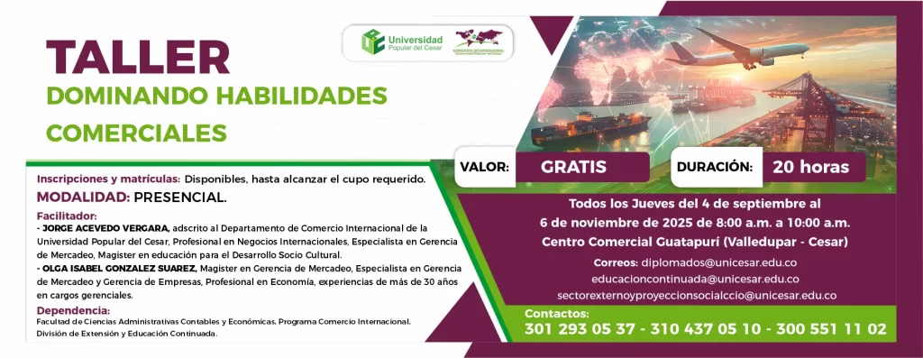 Taller dominando habilidades comerciales. Valor: Gratis, Duración: 20 Horas, Modalidad: Presencial