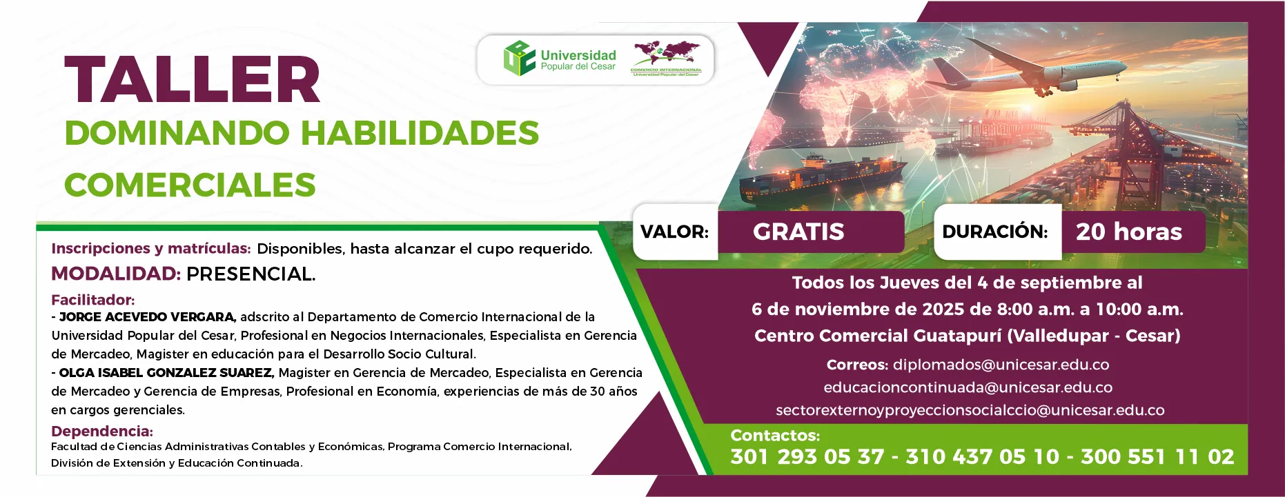 Taller dominando habilidades comerciales. Valor: Gratis, Duración: 20 Horas, Modalidad: Presencial