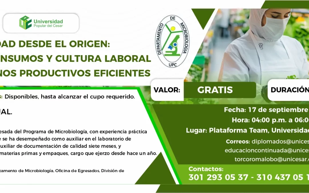 CALIDAD DESDE EL ORIGEN: CONTROL DE INSUMOS Y CULTURA LABORAL PARA ENTORNOS PRODUCTIVOS EFICIENTES