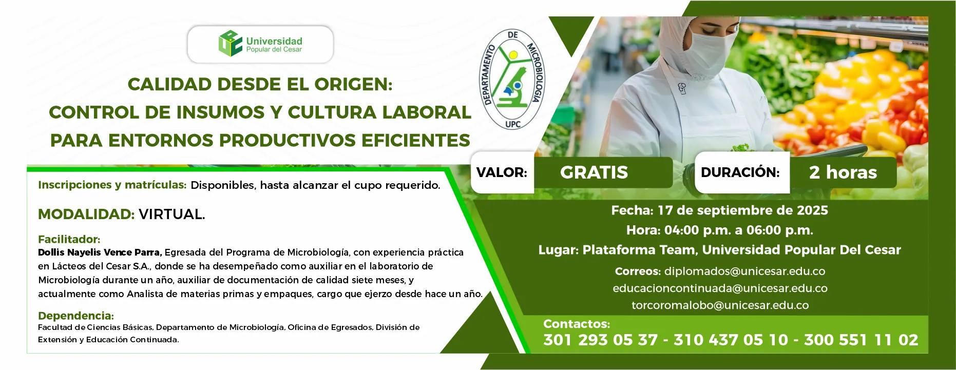 Calidad desde el origen: control de insumos y cultura laboral para entornos productivos eficientes. Valor: Gratis, Duración: 2 horas, Modalidad: Virtual