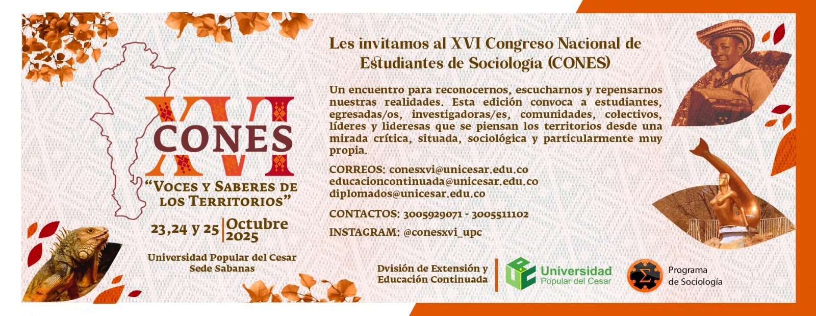 XVI Congreso Nacional de Estudiantes de Sociología. Día: 23,24 y 25 de octubre de 2025, Lugar: Sede Sabanas