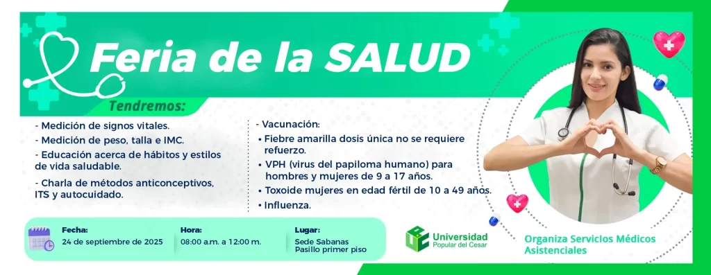 Jornada de salud en sede sabana. Día: 24 de septiembre de 2025 Hora: 8:00 am Lugar: Pasillo primer piso sede sabanas