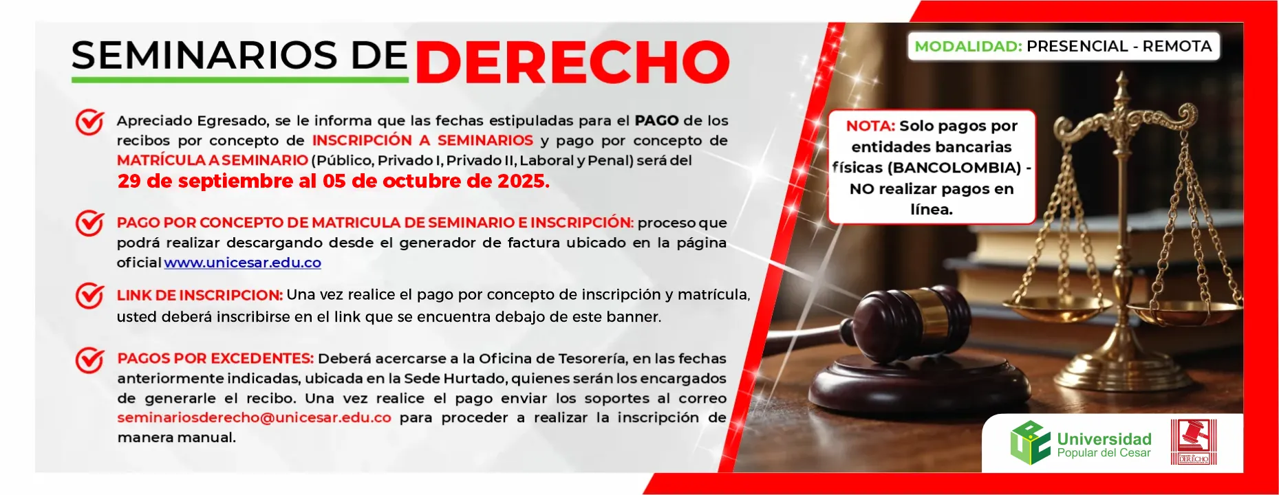 Calendario 2025 Seminarios de Derecho, Fecha de inicio: 29 de septiembre de 2025 Modalidad: Presencial - Remota