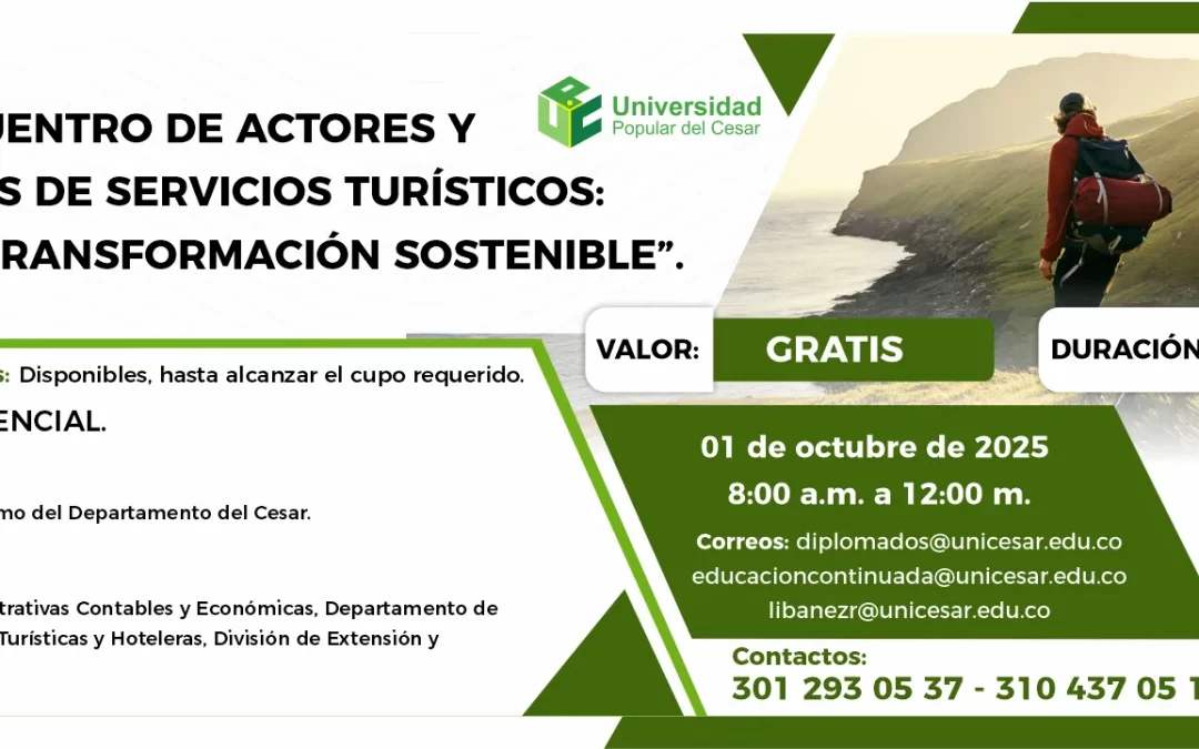 PRIMER ENCUENTRO DE ACTORES Y PRESTADORES DE SERVICIOS TURÍSTICOS: “TURISMO Y TRANSFORMACIÓN SOSTENIBLE”