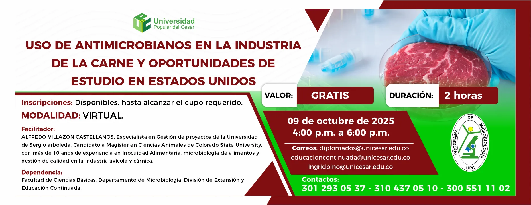 Uso de antimicrobianos en la industria de la carne. Día: 9 de octubre del 2025 Hora: 4:00 pm Modalidad: virtual