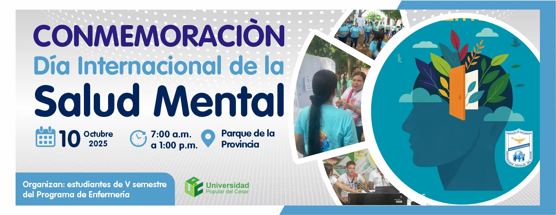 Conmemoración día internacional de la salud mental. Día: 10 de octubre del 2025 Hora: 7:00 am Lugar: Parque de la provincia