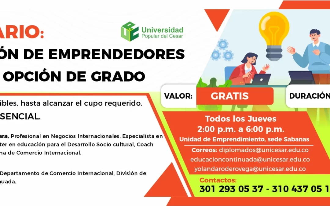 SEMINARIO FORMACIÓN DE EMPRENDEDORES CON OPCIÓN DE GRADO