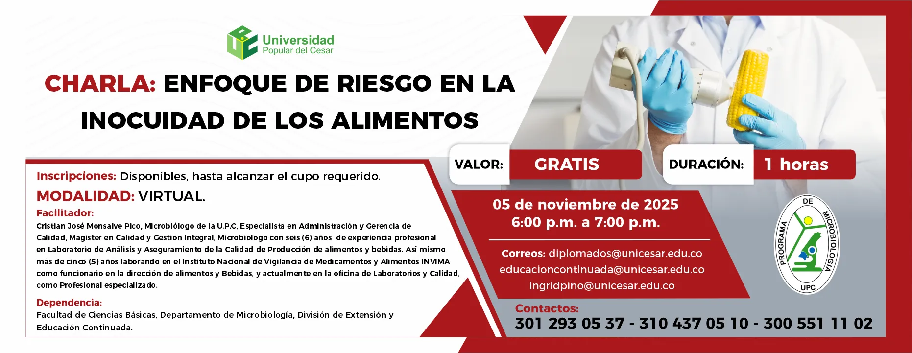 Charla: Enfoque de riesgo en la inocuidad de los alimentos Día: 5 de noviembre de 2025, Valor: Gratis, Modalidad: Virtual, Duración: 1 horas