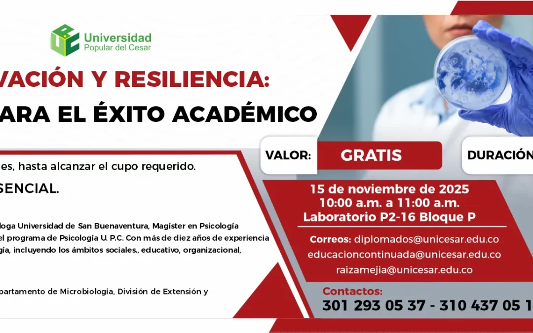 MOTIVACIÓN Y RESILIENCIA: CLAVES PARA EL ÉXITO ACADÉMICO