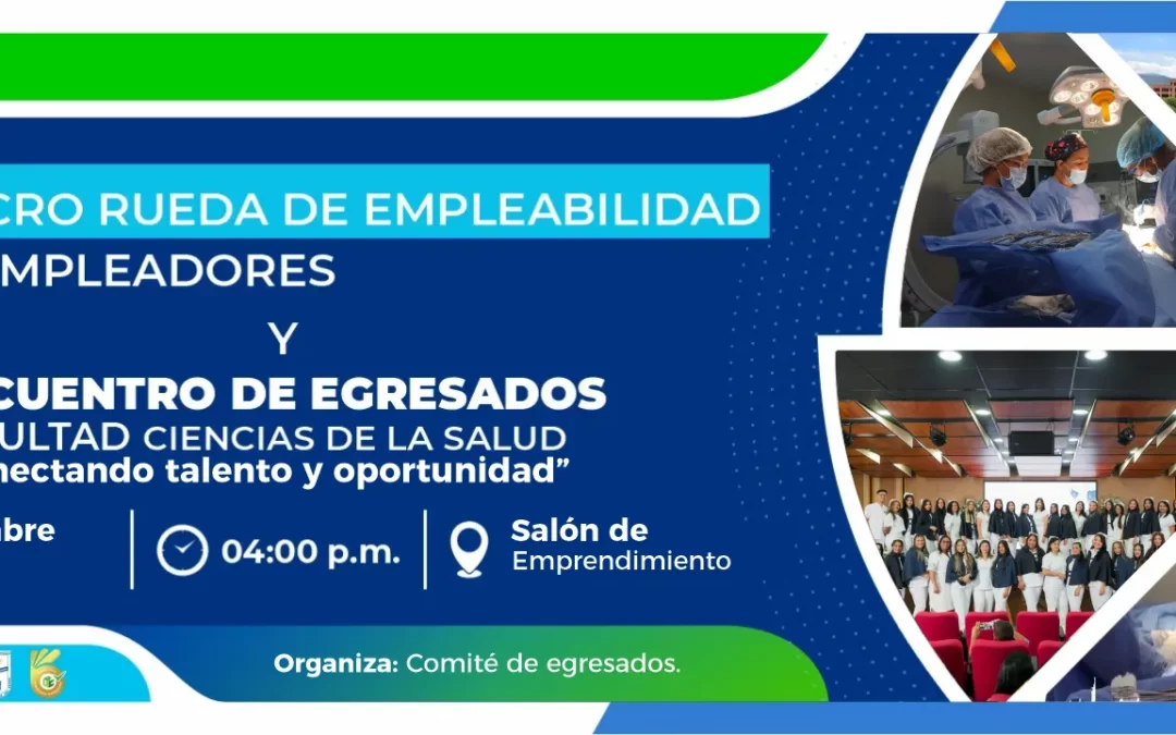 X MICRORUEDA DE EMPLEABILIDAD Y XII ENCUENTRO DE EGRESADOS