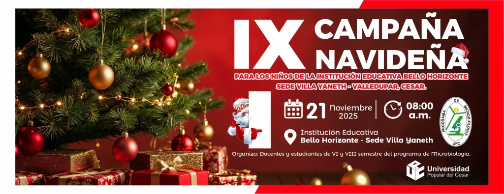 IX campaรฑa navideรฑa para los niรฑos de la Instituciรณn Educativa Bello Horizonte sede Villa Yaneth. Dรญa: 21 de noviembre del 2025 Hora: 8:00 am Lugar: Instituciรณn Educativa Bello Horizonte