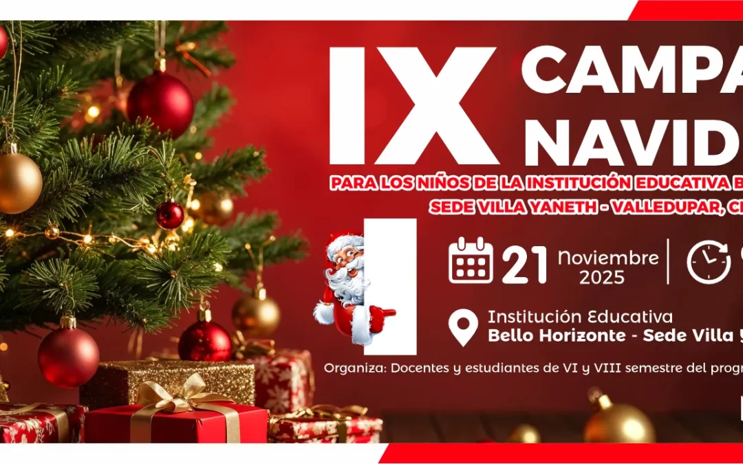 NOVENA CAMPAÑA NAVIDEÑA PARA LOS NIÑOS DE LA INSTITUCIÓN EDUCATIVA BELLO HORIZONTE SEDE VILLA YANETH