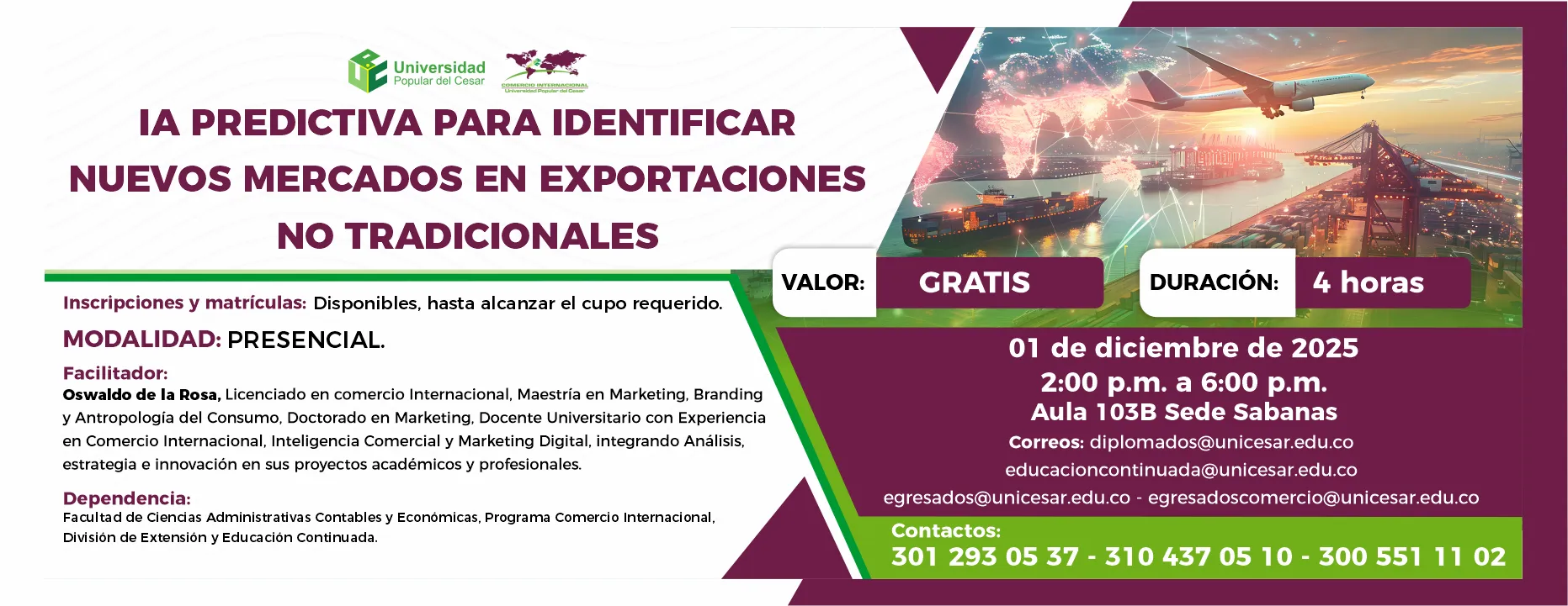 IA predictiva para identificar nuevos mercados en exportaciones no tradicionales. Día: 01 de diciembre de 2025, Valor: Gratis, Modalidad: Presencial, Duración: 4 horas