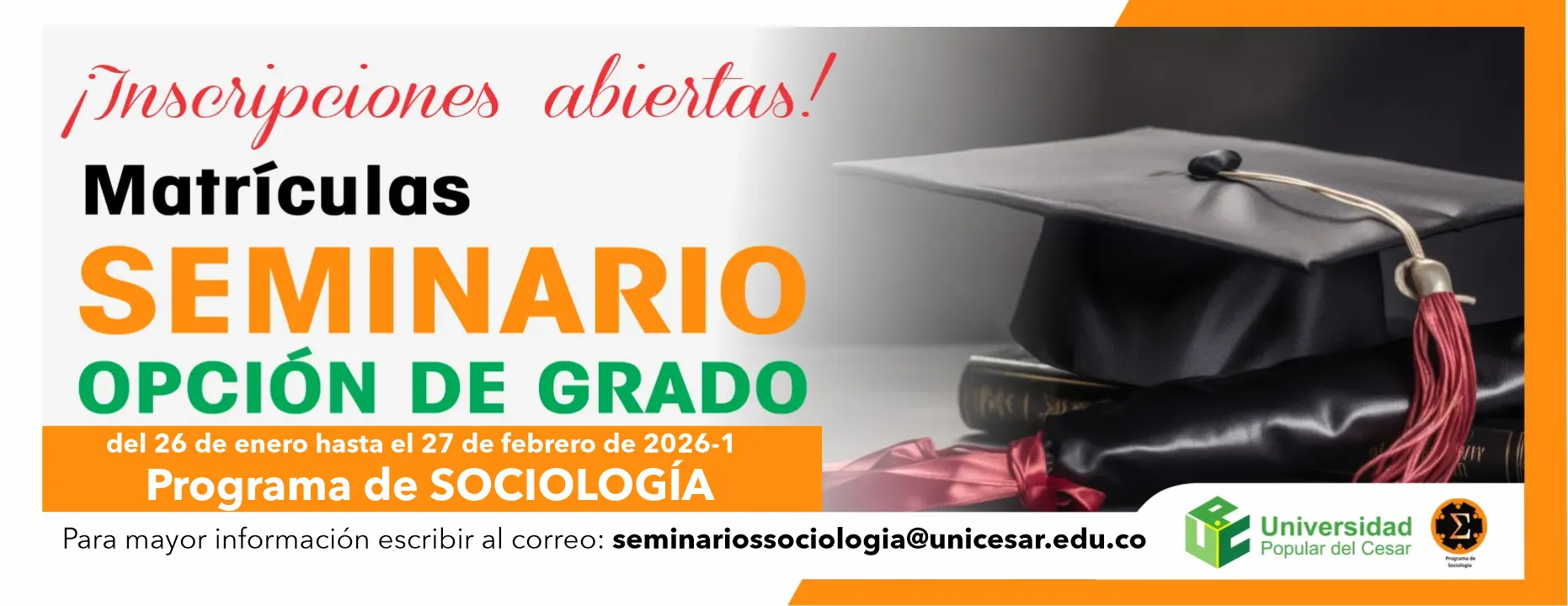 Inscripciones abiertas al seminario opción de grado del programa de sociología del 26 de enero hasta el 27 de febrero de 2026