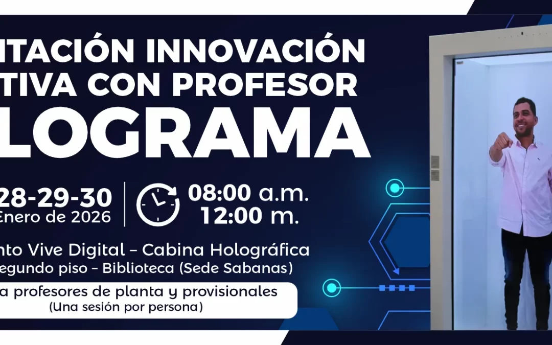 CAPACITACIÓN INNOVACIÓN EDUCATIVA CON PROFESOR HOLOGRAMA
