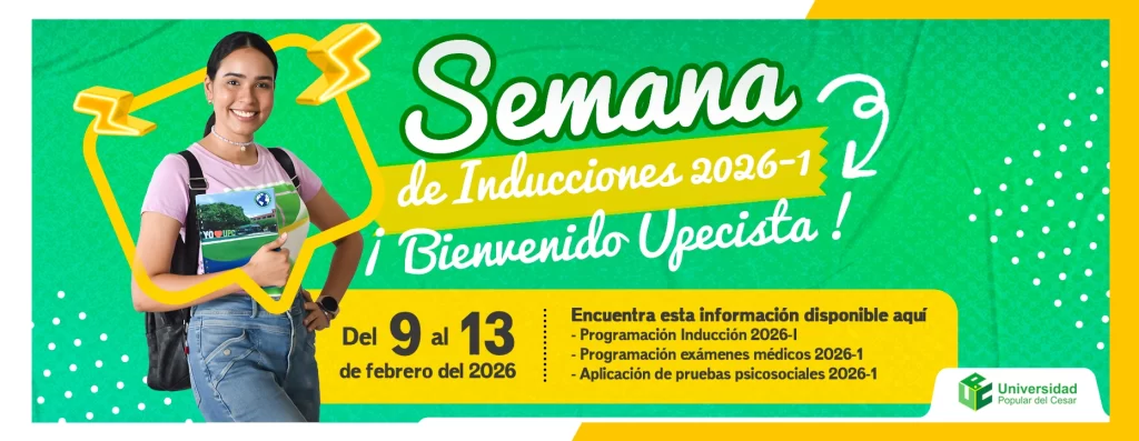 Semana de inducciones 2026-1, del 9 al 13 de febrero de 2026