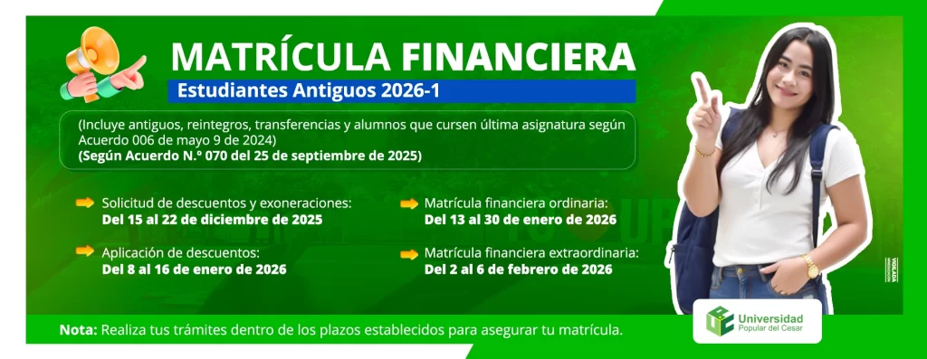 Matrรญcula Financiera estudiantes antiguos 2026-1