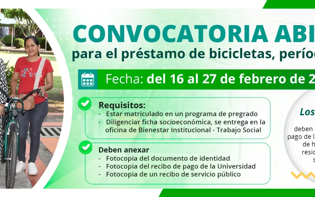 CONVOCATORIA ABIERTA PARA EL PRÉSTAMO DE BICICLETAS PERIODO 2026-1
