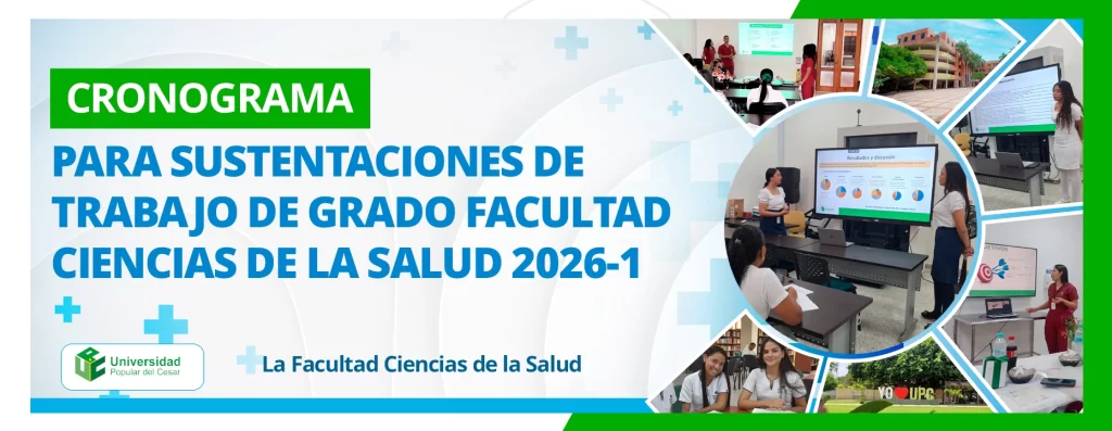 CRONOGRAMA PARA SUSTENTACIONES DE TRABAJO DE GRADO FACULTAD CIENCIAS DE LA SALUD 2026-1