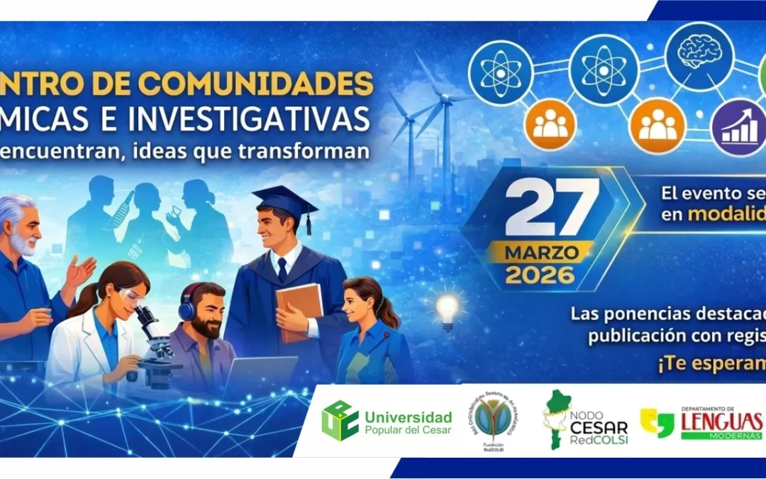 PRIMER ENCUENTRO DE COMUNIDADES ACADÉMICAS E INVESTIGATIVAS