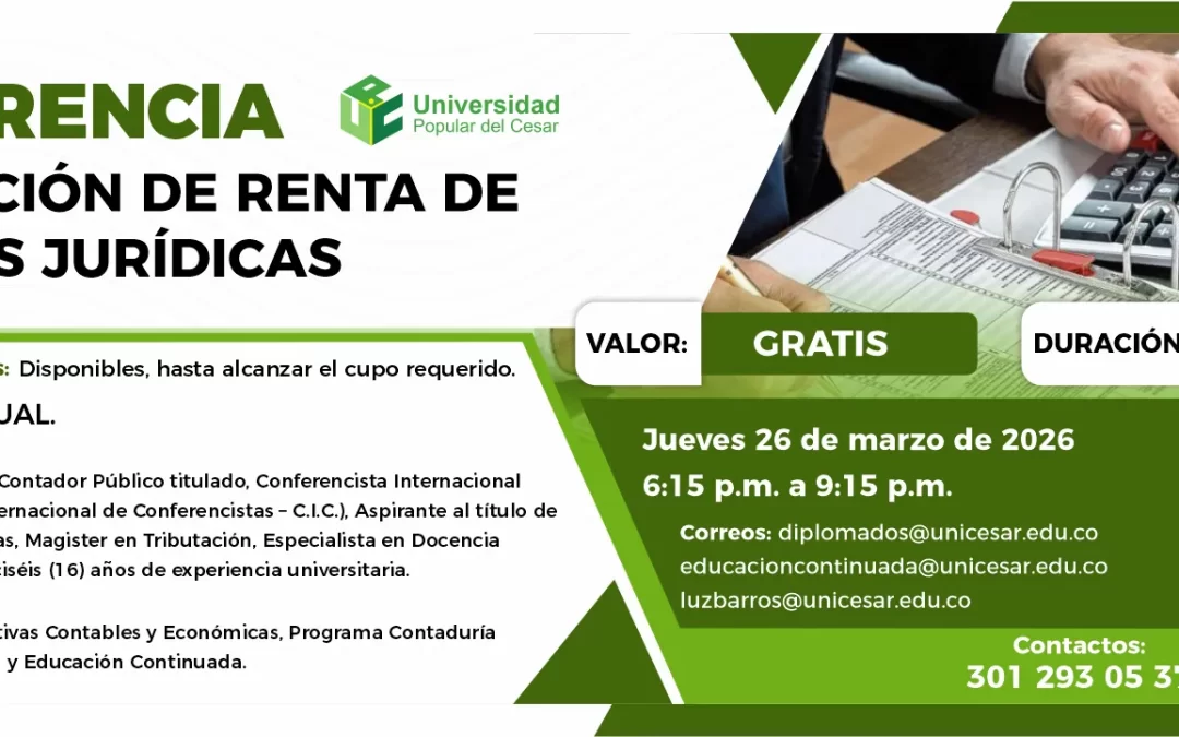 CONFERENCIA DECLARACIÓN DE RENTA DE PERSONAS JURÍDICAS