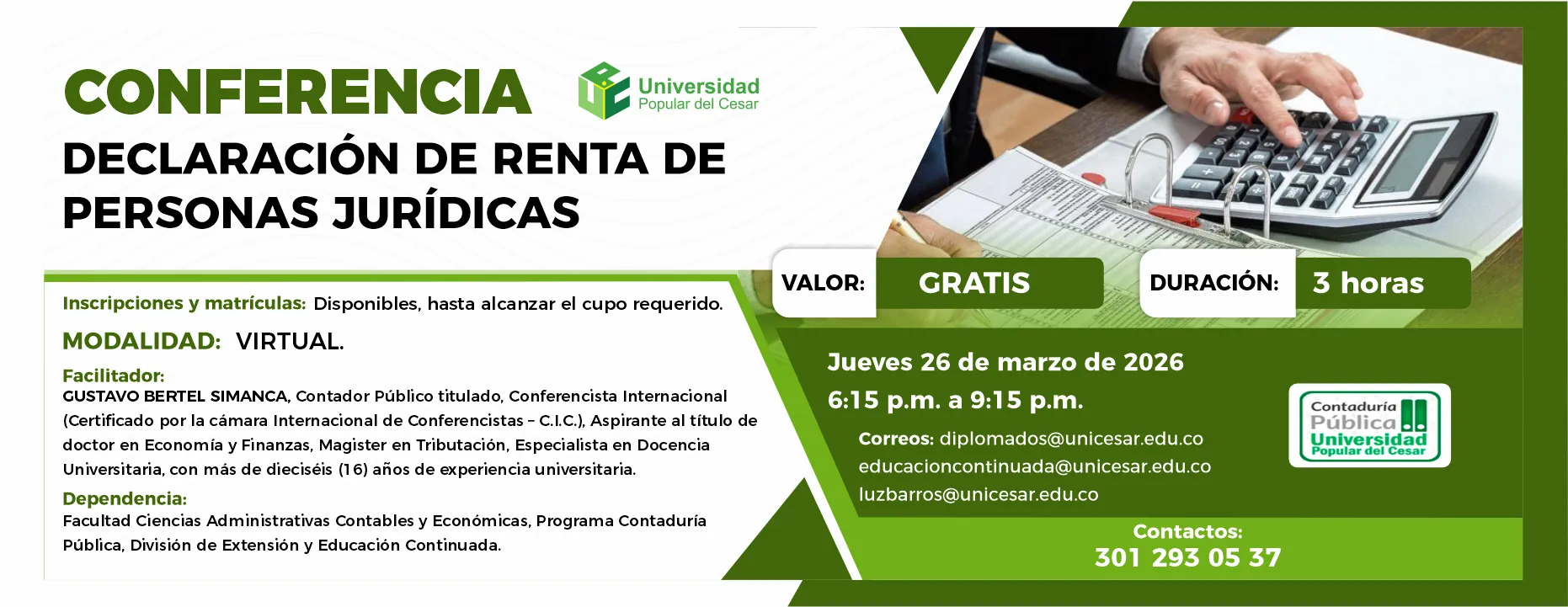 Conferencia declaración de renta de personas jurídicas. Día: 26 de marzo de 2026, Duración: 3 horas, Modalidad: Virtual