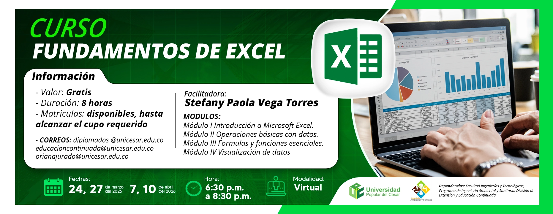 Curso: fundamentos de Excel. Días: 24 y 27 de marzo y 7 y 10 de abril del 2026 Hora: 6:30 pm Modalidad: Virtual