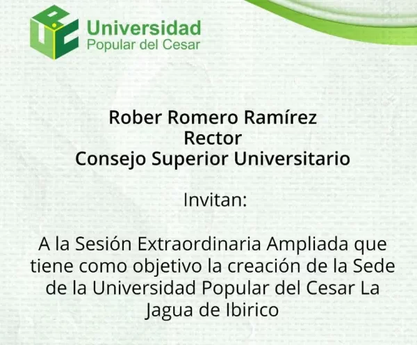 Rector Rober Romero convoca sesión extraordinaria para definir la creación de la sede de la UPC en La Jagua de Ibirico