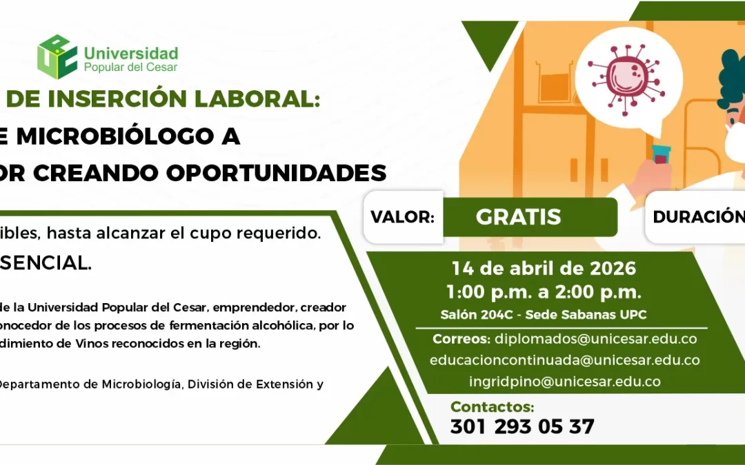 CHARLA DE INSERCIÓN LABORAL: DE MICROBIÓLOGO A EMPRENDEDOR CREANDO OPORTUNIDADES