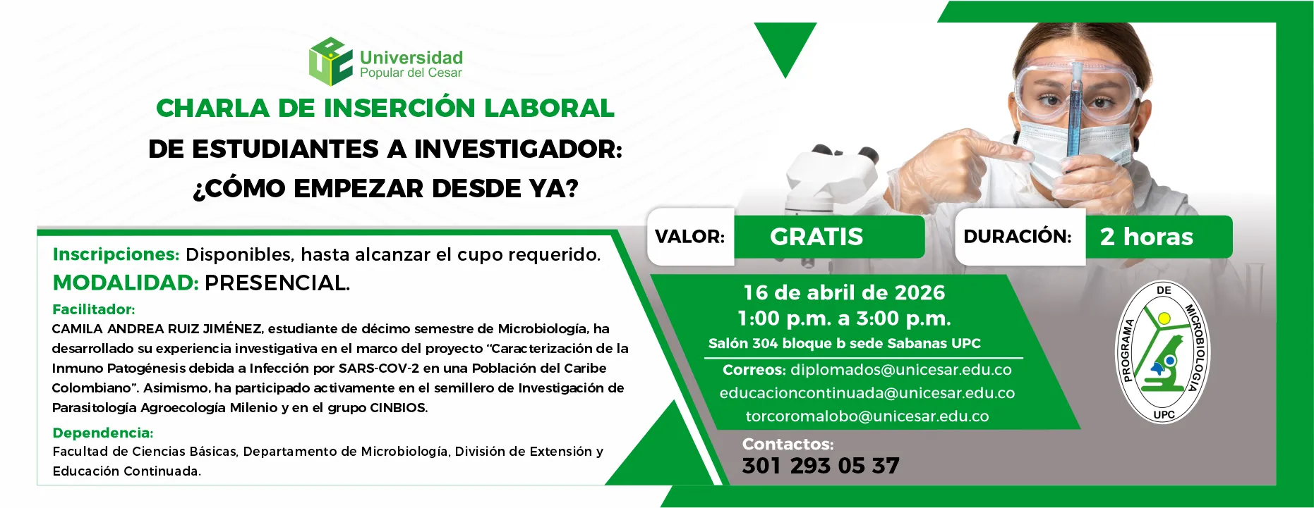 Charlas inserción laboral: “de estudiantes a investigador: como empezar desde ya”. Día: 14 de abril de 2026, Valor: Gratis, Modalidad: Presencial, Duración: 2 hora