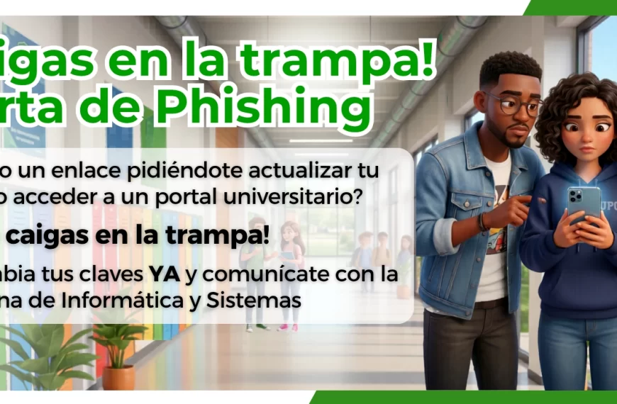 ¡No caigas en la trampa! Alerta de Phishing