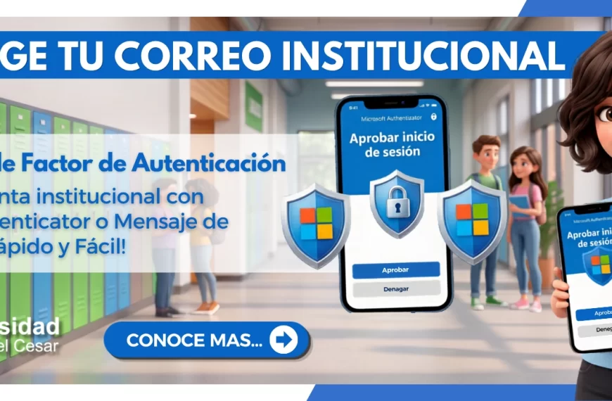 Protege tu correo institucional “activa el doble factor de autenticación”