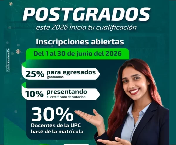 Hasta el 30 de junio estarán abiertas las inscripciones de posgrados en la UPC