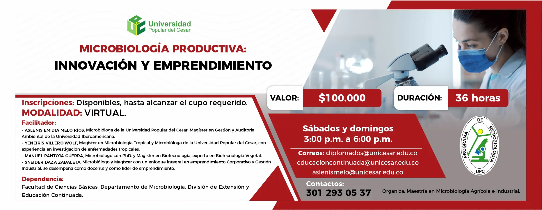 Microbiología productiva: innovación y emprendimiento. Hora: 3:00 p.m., Valor: $100.000, Modalidad: Virtual, Duración: 36 horas.