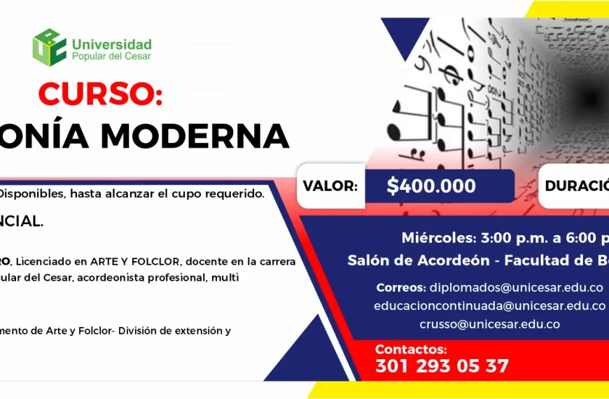 Curso: armonía moderna. Valor: $400.000, Modalidad: Presencial, Lugar: Salón de Acordeón - Facultad de Bellas Artes.