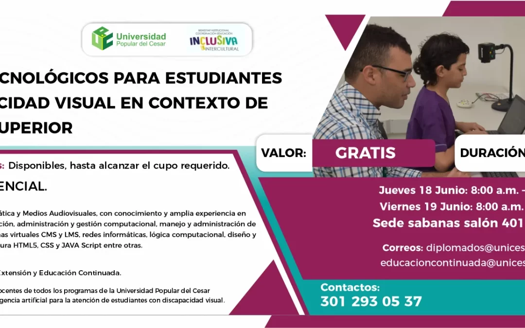 TALLER RECURSOS TECNOLÓGICOS PARA ESTUDIANTES CON DISCAPACIDAD VISUAL EN CONTEXTO DE EDUCACIÓN SUPERIOR