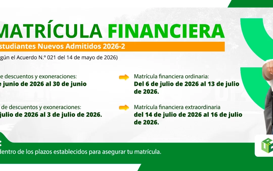 MATRÍCULA FINANCIERA ESTUDIANTES NUEVOS ADMITIDOS 2026-2
