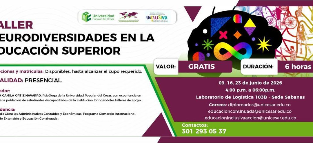 TALLER NEURODIVERSIDADES EN LA EDUCACIÓN SUPERIOR