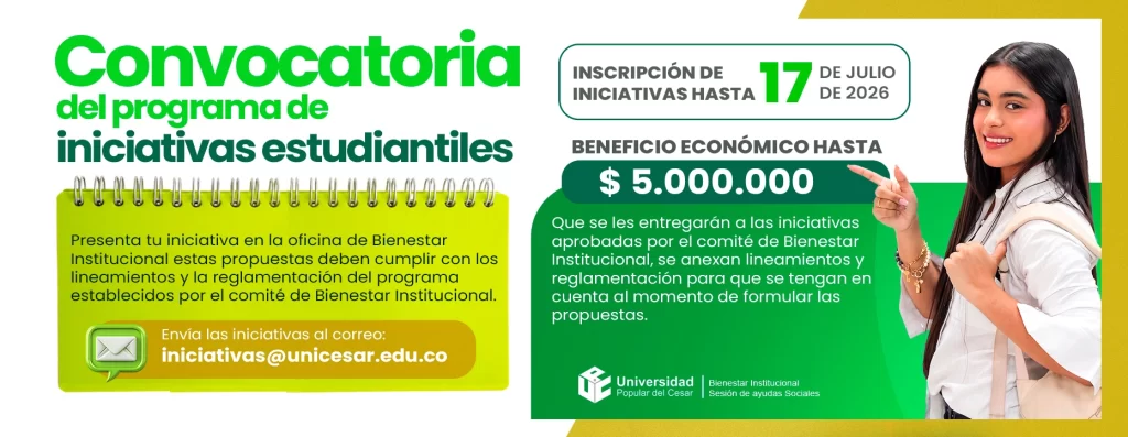 Convocatoria del programa de iniciativas estudiantiles. Inscripciones: Hasta el 17 de julio de 2026.