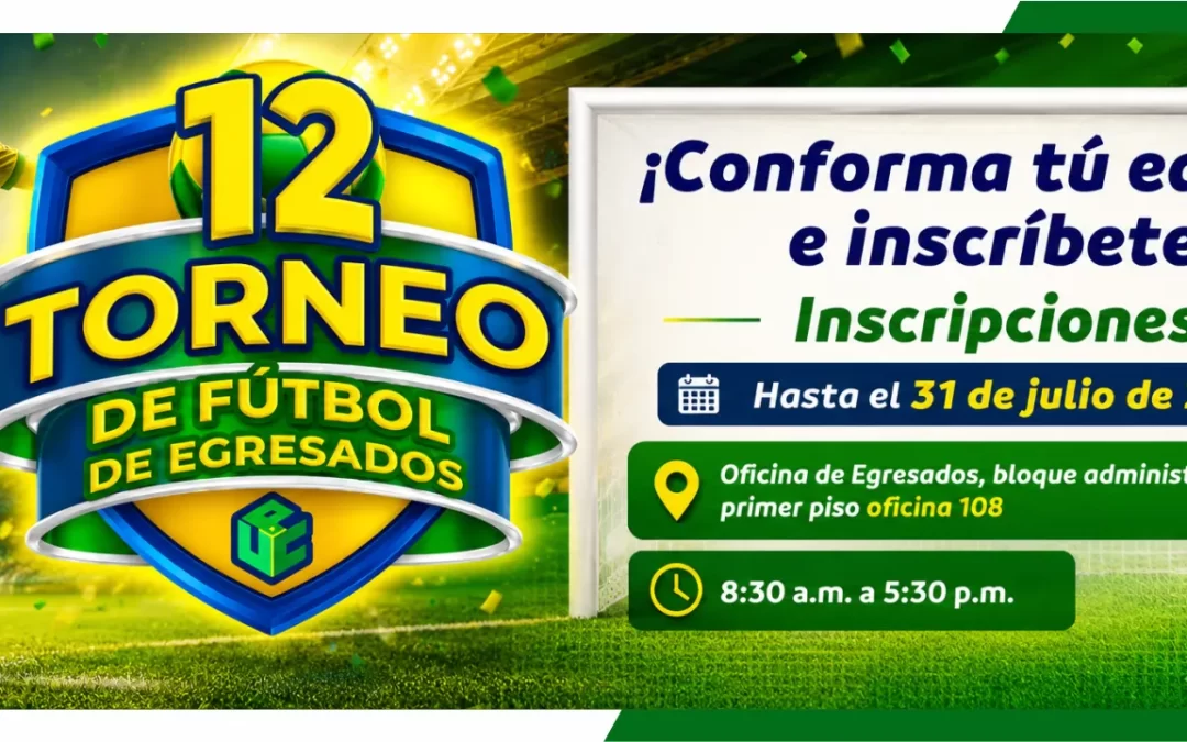 12° TORNEO DE FÚTBOL DE EGRESADOS