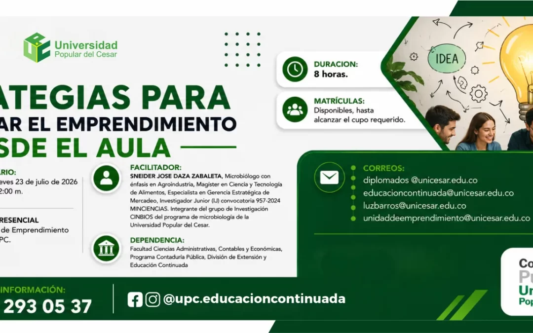 TALLER ESTRATEGIAS PARA INCENTIVAR EL EMPRENDIMIENTO DESDE EL AULA