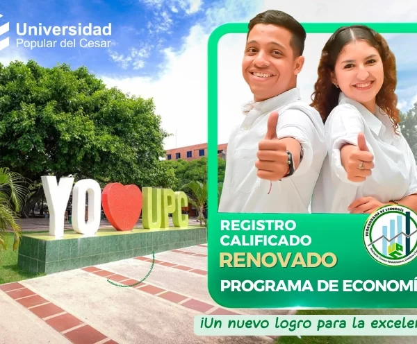 ยกBuenas noticias en la UPC! Programa de Economรญa renueva su registro calificado por siete aรฑos