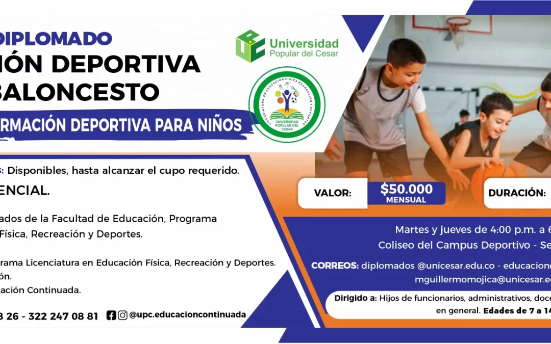 DIPLOMADO INICIACIÓN DEPORTIVA EN BALONCESTO
