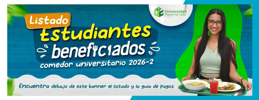 Listado estudiantes beneficiados comedor universitario 2026-2.