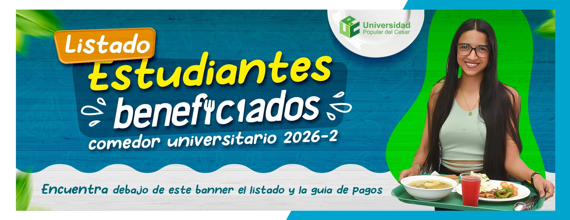 Listado estudiantes beneficiados comedor universitario 2026-2.