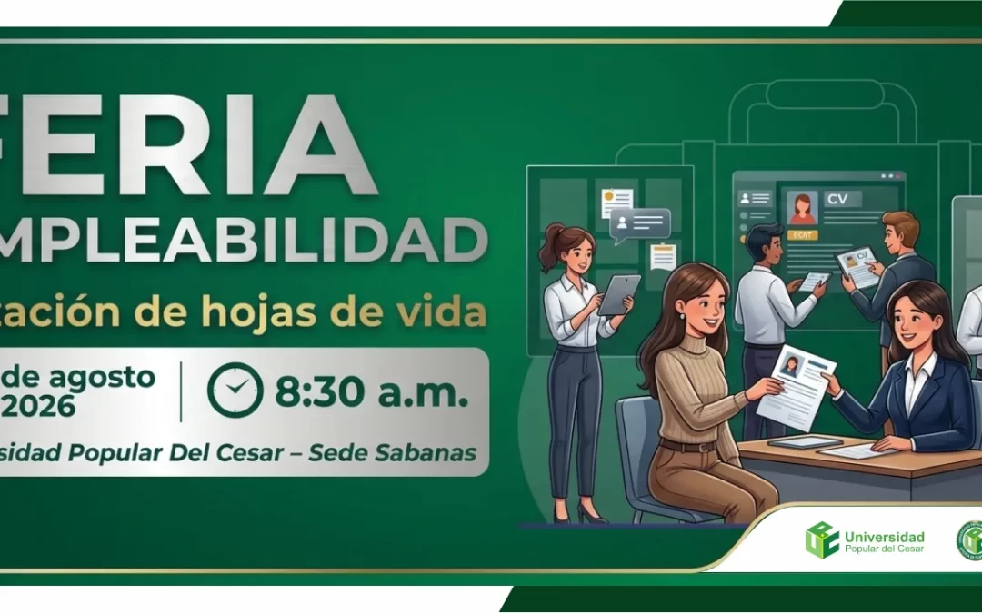 FERIA DE EMPLEABILIDAD Y ACTUALIZACIÓN DE HOJAS DE VIDA